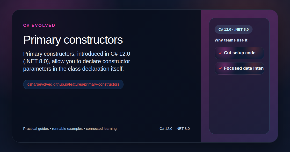 Primary constructors | C# Evolved